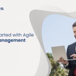 Getting Started with Agile Project Management